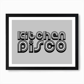 Kitchen Disco Black, White and Grey Art Print