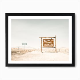 Welcome To Colorado Art Print