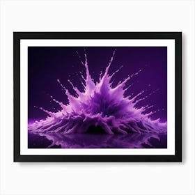 A Vibrant, Dynamic Splash Of Purple Liquid Against A Dark Background, Frozen In Motion Art Print