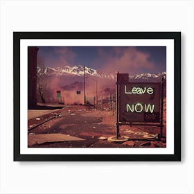 Leave Now (II) Art Print