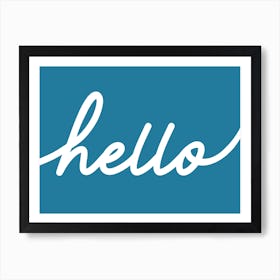 Hello Blue Art Print