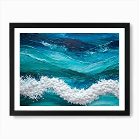 Abstract Turquoise Waves Cresting With A Tangible Sense Of Fresh Nautical Texture Imply Movement D (4) Art Print