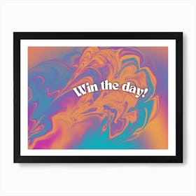 Win The Day-Sunrise Maraige Art Print