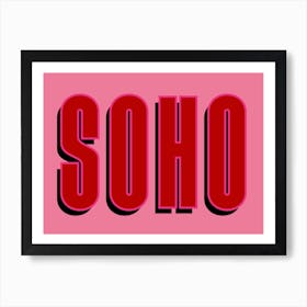 Soho Typography Sign Art Print