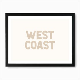 West Coast - Beige Art Print