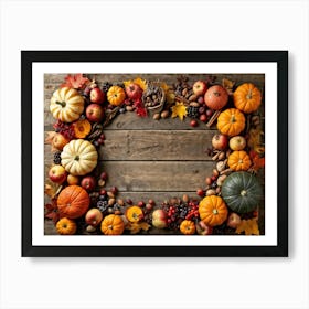 An Assortment Of Autumnal Fruits And Vegetables Laid Out In A Rustic Wooden Table Arrangement Inclu (7) Art Print