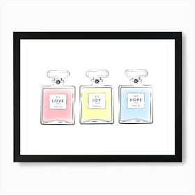 Love Joy Hope Perfumesw Art Print