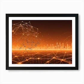 Abstract Digital Artwork Of A Cityscape With A Glowing Orange Network Of Lines Representing Connections 1 Art Print