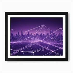 Abstract Digital Artwork Of A Cityscape With A Glowing, Web Like Structure Of Purple Lines Representing A Network Or Connection Art Print