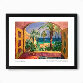 Mallorca From The Window Series Poster Painting 2 Art Print