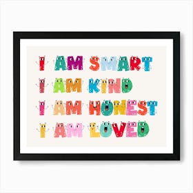 I Am Smart I Am Kind I Am Honest Kids and Nursery Art Print