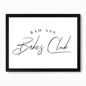 Bad Ass Babes Club IV Art Print