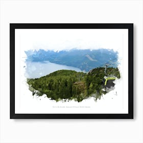 Sea To Sky Gondola, Squamish & Around, British Columbia Art Print