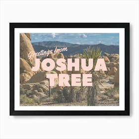 Greetings From Joshua Tree | Postcard Travel California Art Print