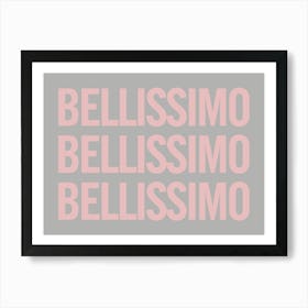 Bellissimo - Grey And Pink Art Print