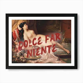 Dolce Far Niente Vintage altered art Art Print