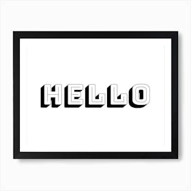 Hello Word Art Black and White Art Print