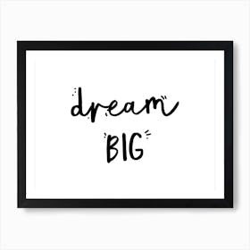 Dream Big Bedroom kids art print