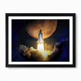 Space shuttle, Mars - liftoff — space poster, space art, photo poster, space collage 1 Art Print