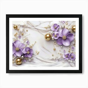 3d Purple Flowers, Gold Balls and Pearls On A White Marble Painting Art Print