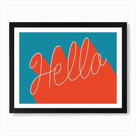 Hello Art Print