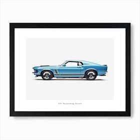 Toy Car 69 Mustang Boss 302 Blue Poster Art Print