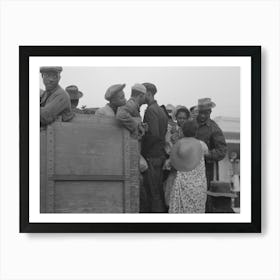 Untitled Photo, Possibly Related To Helping Women Cotton Pickers Board Truck, Pine Bluff, Arkansas By Russell Art Print