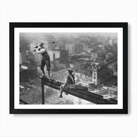 Golfers On Skyscraper Beam, Vintage Black and White, Old Photo Art Print