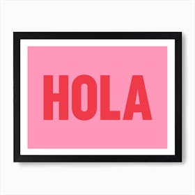 Hola in red on pink Art Print