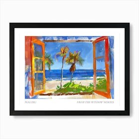 Malibu From The Window Series Poster Painting 4 Art Print