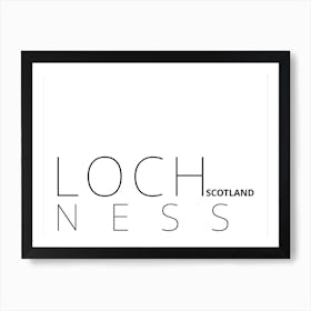 Loch Ness Scotland Typography Lake City Country Word Art Print