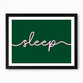 Sleep Bedroom Pink and Green Art Print