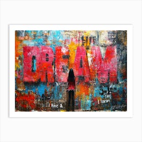 Dream 100 - Dream Big Art Print