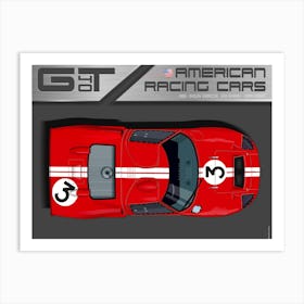 Ford Gt40 No. 3 Art Print