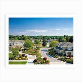 An Elegant Upscale Suburban Residential Real Estate Landscape Displaying Meticulous Homes Immersed (1) Art Print