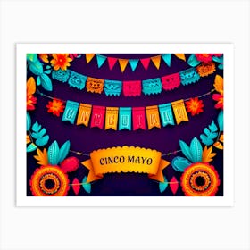 Cinco De Mayo 4 Art Print