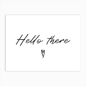 Hello There Black Typography Art Print