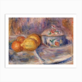 Fruit And Bonbonnière, Pierre Auguste Renoir Art Print