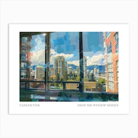 Vancouver From The Window Series Poster Painting 4 Art Print