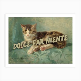 Dolce Far Niente, vintage altered wall art, cat lover art Art Print