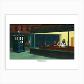 Edward Hopper & Dr Who Parody - Nighthawks With Tardis Art Print