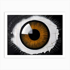 Fragmented Vision: I Put An Eye On You Series Art Print