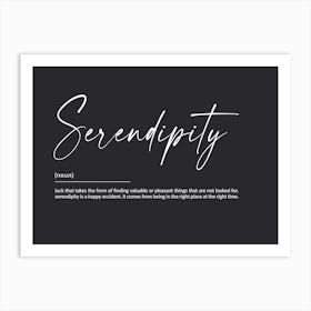 Serendipity Definition Art Print Art Print