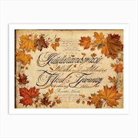 An Autumny Vintage Greeting For Thanksgiving The Text Swirling In The Form Of Autumnal Calligraphy Art Print