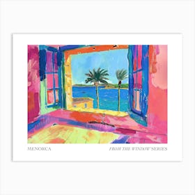 Menorca From The Window Series Poster Painting 2 Art Print