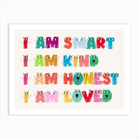 I Am Smart I Am Kind I Am Honest Kids and Nursery Art Print