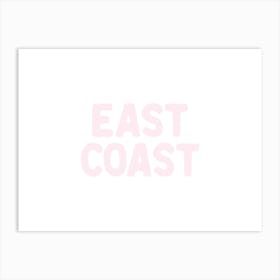 East Coast - Light Pink Art Print