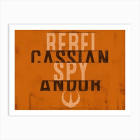 Rebel Casian Spy Andor Art Print
