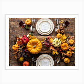 An Autumnal Composition On A Rustic Wooden Table Setting Featuring A Variety Of Harvested Ingredien (4) 1 Art Print