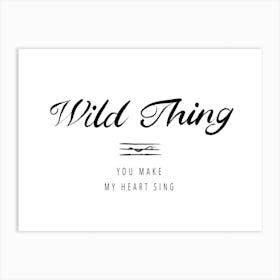 Wild Thing Art Print